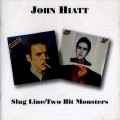 Buy John Hiatt - Slug Line / Two Bit Monsters Mp3 Download