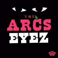 Purchase The Arcs - Eyez (CDS)