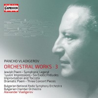 Purchase Pancho Vladigerov - Orchestral Works Vol. 3 CD1