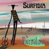 Purchase The Tourmaliners - Surfidia