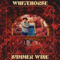Purchase Whitehorse - Summer Wine (CDS)