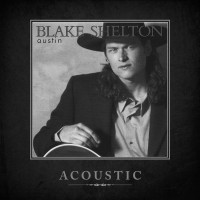 Purchase Blake Shelton - Austin (Acoustic) (CDS)