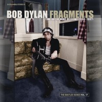 Purchase Bob Dylan - Fragments - Time Out Of Mind Sessions (1996-1997): The Bootleg Series Vol. 17 (Deluxe Edition) CD1