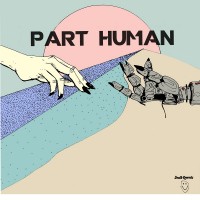 Purchase Part Human - Part Human (EP)