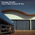 Buy Teenage Fanclub - I Don't Want Control Of You (CDS) CD1 Mp3 Download