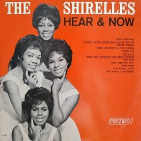 Purchase The Shirelles - Hear & Now (Vinyl)