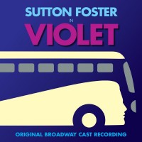 Purchase VA - Violet (Original Broadway Cast Recording) CD1