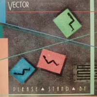 Purchase Vector - Please Stand By (Vinyl)