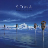 Purchase Soma - Headed For The Zeros