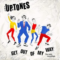 Purchase The Uptones - Get Out Of My Way