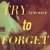 Buy Tyler Ward - Try To Forget (CDS) Mp3 Download
