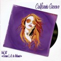 Buy VA - California Groove Vol. III "From L.A. To Miami" CD1 Mp3 Download