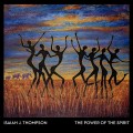 Buy Isaiah J. Thompson - The Power Of The Spirit Mp3 Download