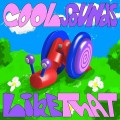 Buy Cool Sounds - Like That Mp3 Download