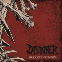 Purchase Disinter - Breaker Of Bones