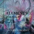 Buy Evgeny Pobozhiy - Elements For Peace (Feat. Matt Brewer, Antonio Sanchez, Ben Wendel & Aaron Parks) Mp3 Download