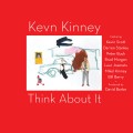 Buy Kevn Kinney - Think About It Mp3 Download