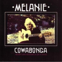 Purchase Melanie - Cowabonga - Never Turn Your Back On A Wave