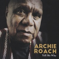 Purchase Archie Roach - Tell Me Why CD2