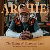 Purchase Archie Roach - The Songs Of Charcoal Lane