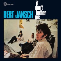 Purchase Bert Jansch - It Don't Bother Me (Remastered 2015)