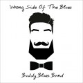 Buy Buddy Blues Band - Wrong Side Of The Blues Mp3 Download