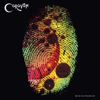 Purchase Caravan - Who Do You Think We Are? CD34