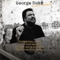Purchase George Duke - Is Love Enough?