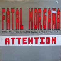 Purchase Fatal Morgana - Attention (EP)