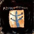 Buy Fishmonkeyman - If I've Told You Once (MCD) Mp3 Download