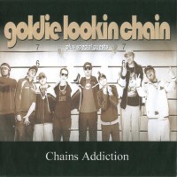 Purchase Goldie Lookin Chain - Chain's Addiction