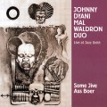 Buy Johnny Dyani - Some Jive Ass Boer "Live At Jazz Unité" (With Mal Waldron) Mp3 Download