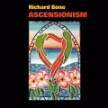 Buy Richard Bone - Ascensionism Mp3 Download