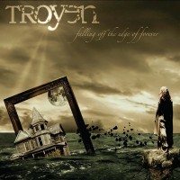 Purchase Troyen - Falling Off The Edge Of Forever