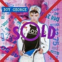 Purchase Boy George - Sold (Reissued 2022)