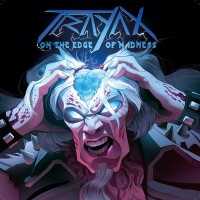 Purchase Trayax - On The Edge Of Madness