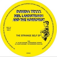 Purchase Neil Landstrumm & The Horrorist - The Strange Self (EP)