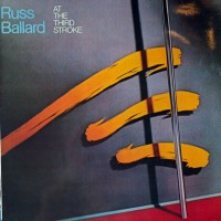 Purchase Russ Ballard - At The Third Stroke (Vinyl)