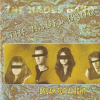 Purchase The Hades Band - Dream For A Night