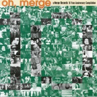 Purchase VA - Oh, Merge: A Merge Records 10 Year Anniversary Compilation