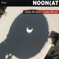 Purchase Nooncat - Under The Moon / Under The Sun