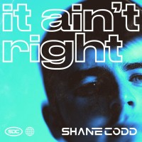 Purchase Shane Codd - It Ain't Right (CDS)