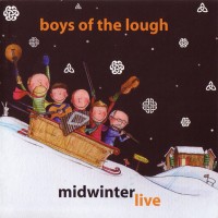 Purchase The Boys Of The Lough - Midwinter Live