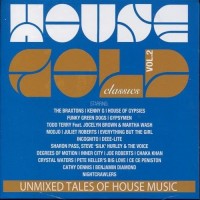 Purchase VA - House Gold Classics Vol. 2: Unmixed Tales Of House Music CD1