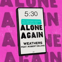Purchase Weathers - Alone Again (Feat. Robert Delong) (CDS)