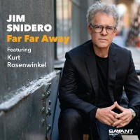 Purchase Jim Snidero - Far Far Away