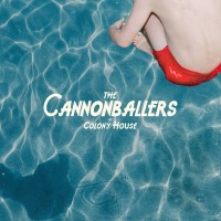 Purchase Colony House - The Cannonballers