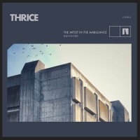 Purchase Thrice - The Artist In The Ambulance (Revisited)