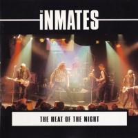 Purchase The Inmates - The Heat Of The Night