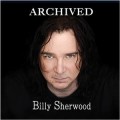 Buy Billy Sherwood - Archived Mp3 Download